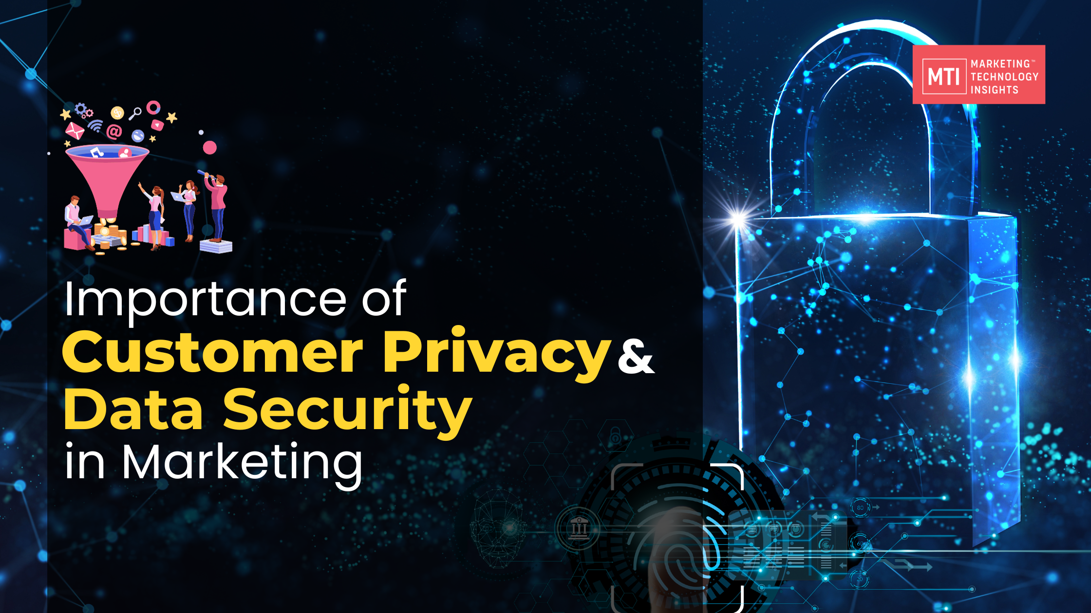 Importance of Customer Privacy and Data Security in Marketing