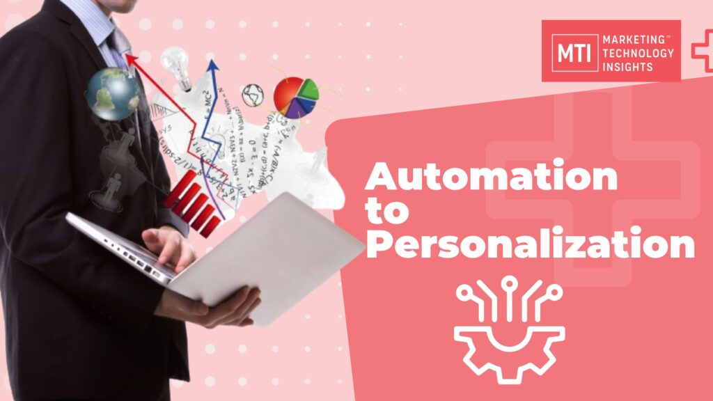 automation to personalization