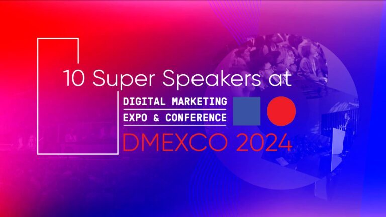 10 Super Speakers at DMEXCO 2024