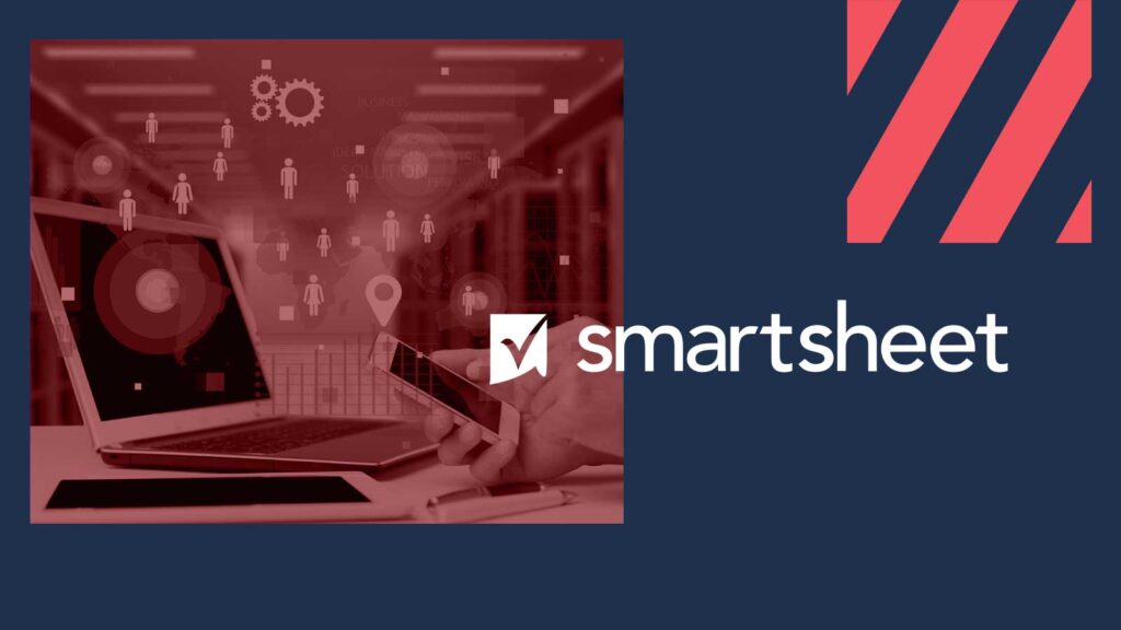 Smartsheet Unveils New UX to Boost Team Collaboration & Growth