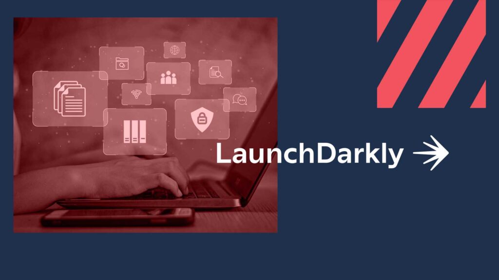 LaunchDarkly Launches Dedicated EU Region for Data Residency