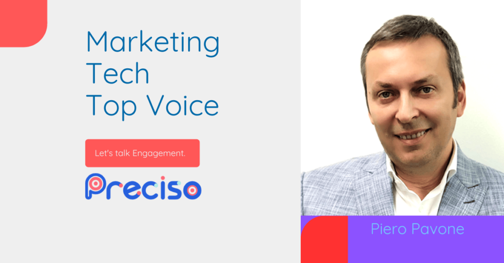 MarTech Top Voice: Interview with Piero Pavone, CEO at Preciso