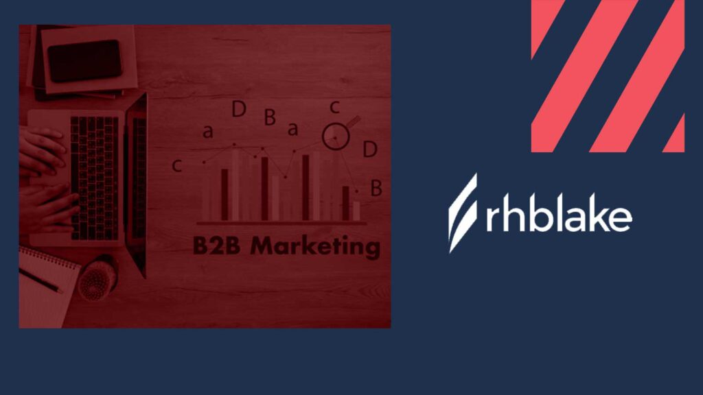 RH Blake Releases New Research on B2B Thought Leadership