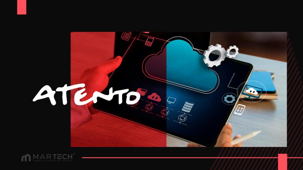 Atento Advances BTO Strategy with SaaS-Driven Solutions