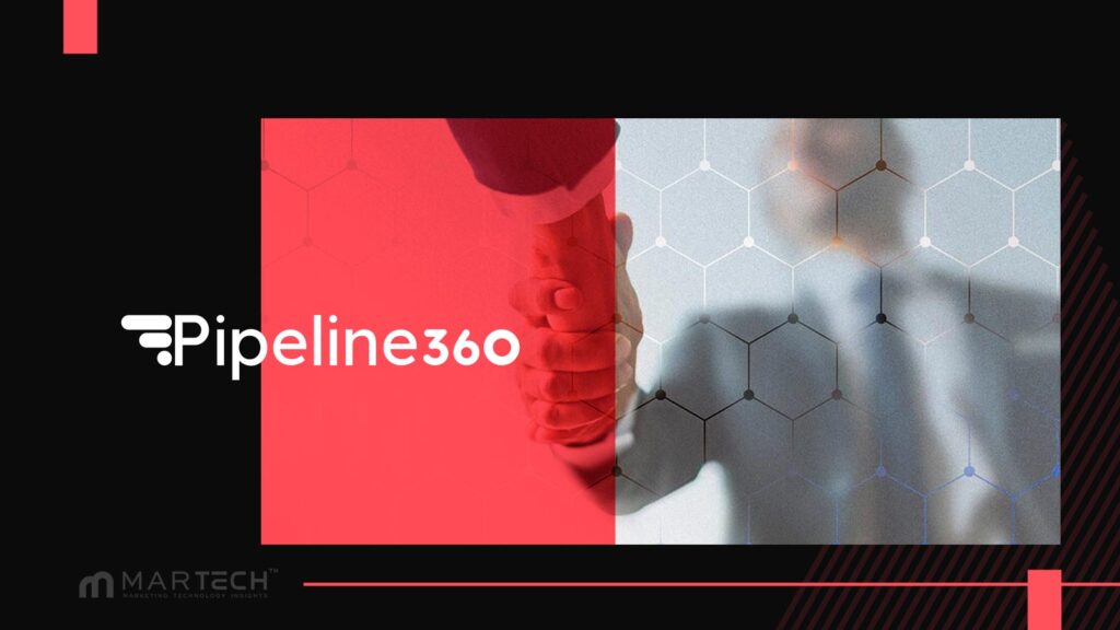 Pipeline360 Launches Global Partner Marketing Solutions Group