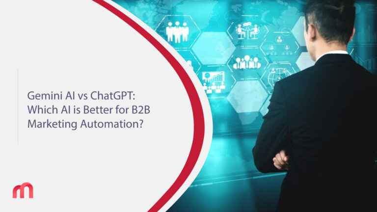 Gemini AI vs ChatGPT: Which AI is Better for B2B Marketing Automation?