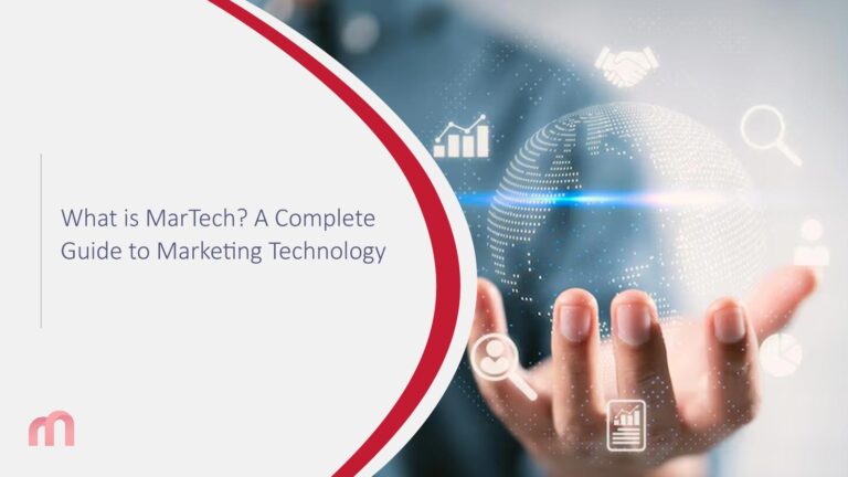 What is MarTech? A Complete Guide to Marketing Technology