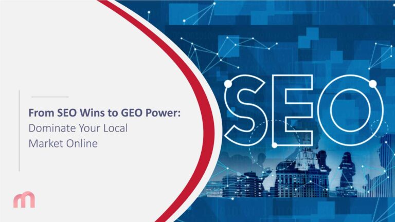 From SEO Wins to GEO Power: Dominate Your Local Market Online