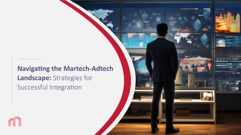 Navigating the Martech-Adtech Landscape: Strategies for Successful Integration