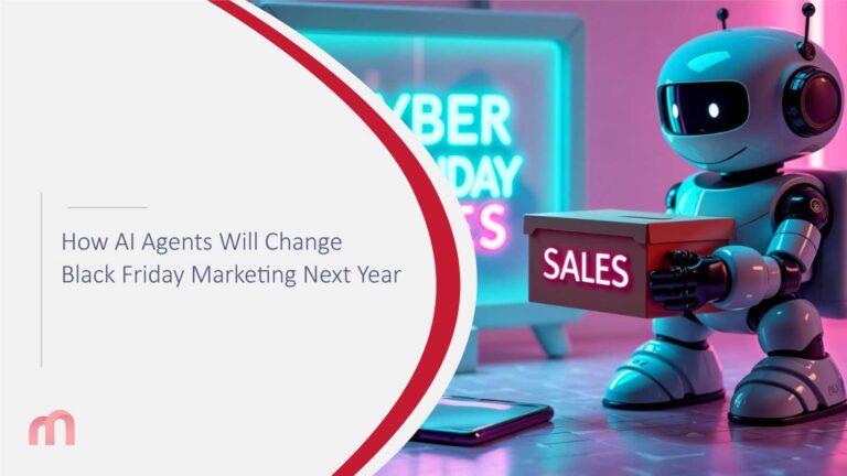 How AI Agents Will Change Black Friday Marketing Next Year
