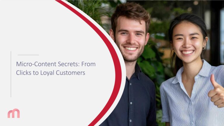 Micro-Content Secrets: From Clicks to Loyal Customers