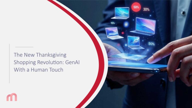 The New Thanksgiving Shopping Revolution: GenAI With a Human Touch