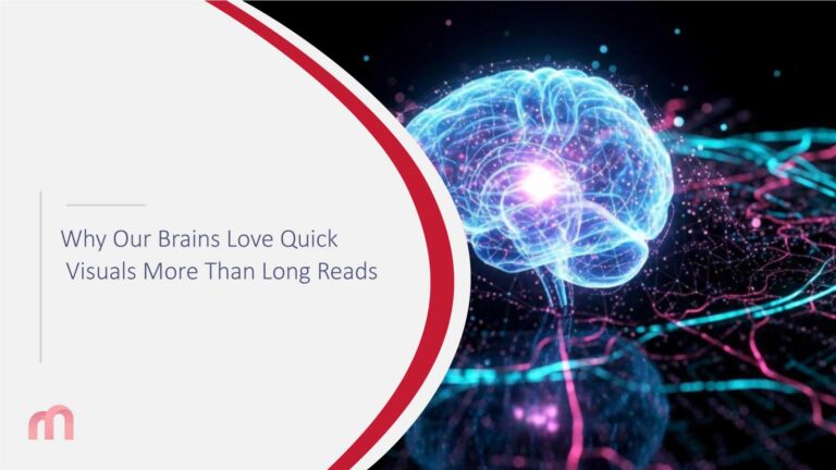 Why Our Brains Love Quick Visuals More Than Long Reads