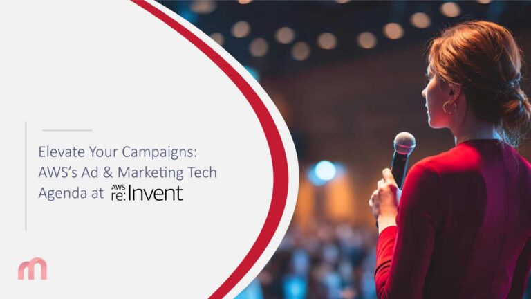 Elevate Your Campaigns: AWS’s Ad & Marketing Tech Agenda at re:Invent