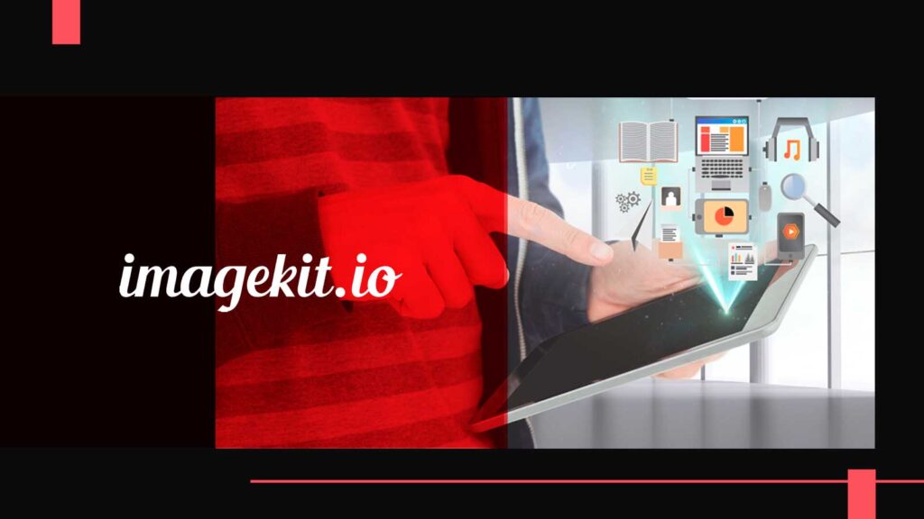 ImageKit Launches Contentful App To Allow Media Management and Delivery Within the CMS