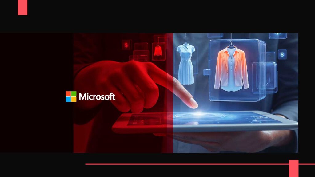 Microsoft Propels Retail Forward With Agentic AI Capabilities