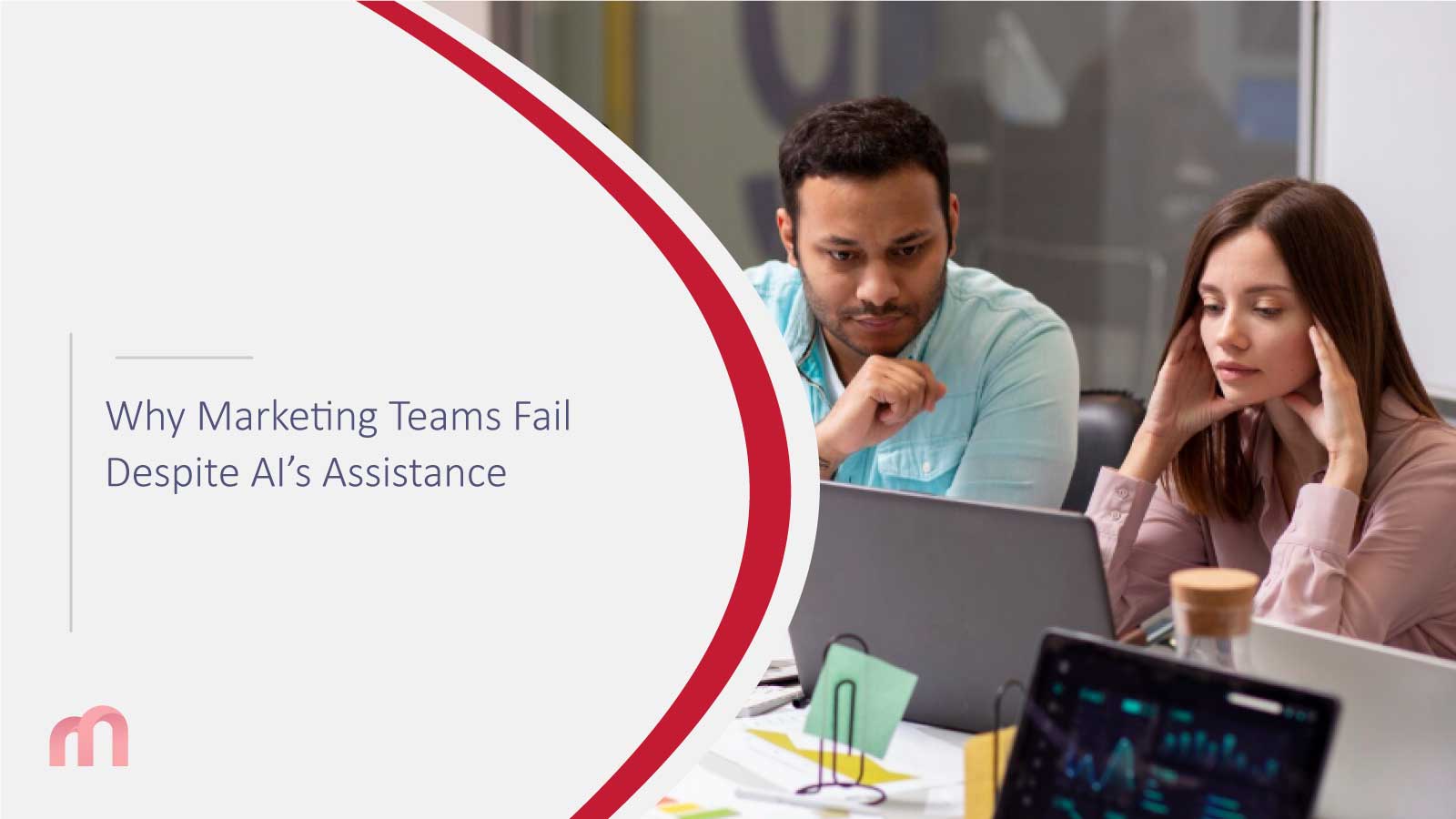 Why Marketing Teams Fail Despite AI’s Assistance