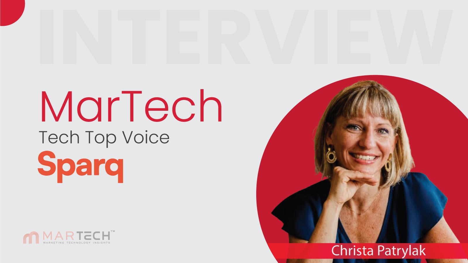 MarTech Top Voice Interview with Christa Patrylak, CMO at Sparq