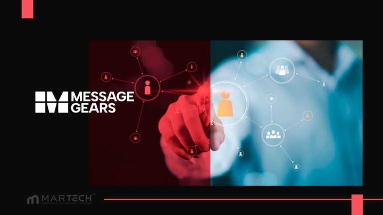 MessageGears Expands Platform To Support Scalable Enterprise Marketing Teams