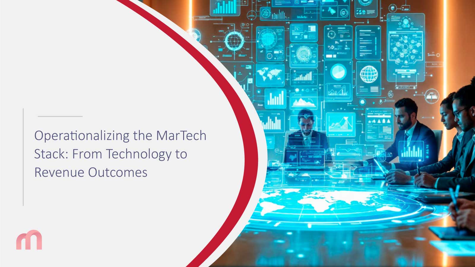 Operationalizing the MarTech Stack: Technology to Revenue Outcomes