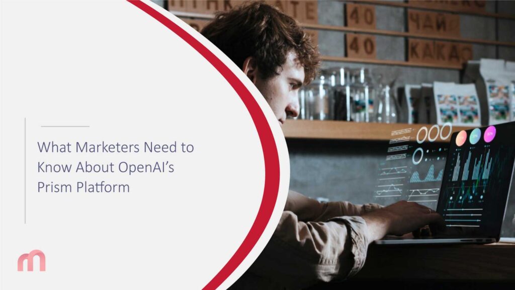 What-Marketers-Need-to-Know-About-OpenAI’s-Prism-Platform